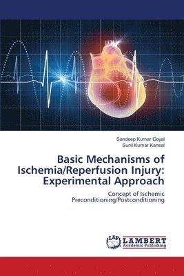 Basic Mechanisms of Ischemia/Reperfusion Injury (hftad)