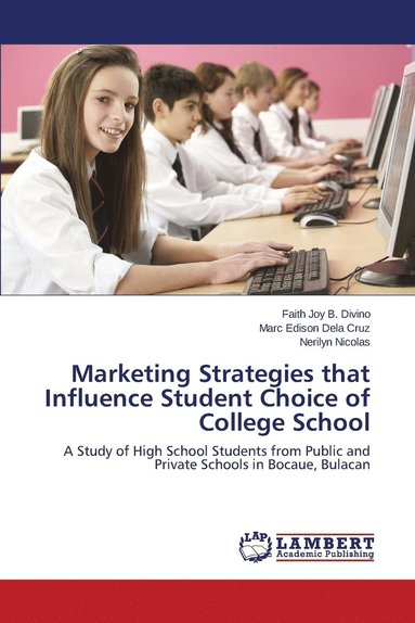 Marketing Strategies that Influence Student Choice of College School (hftad)