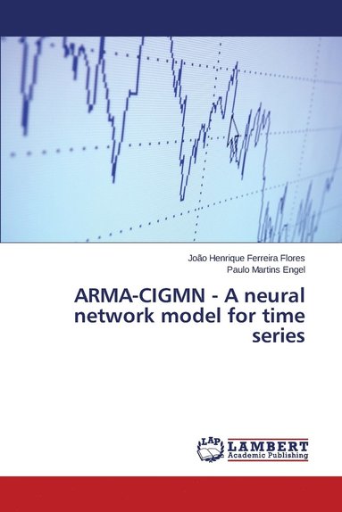 ARMA-CIGMN - A neural network model for time series (hftad)