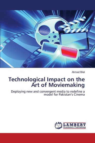 Technological Impact on the Art of Moviemaking (hftad)
