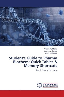 Student's Guide to Pharma Biochem (h�ftad)