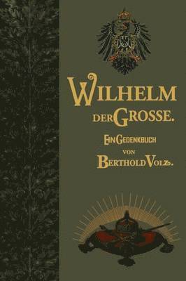 Wilhelm der Groe (hftad)
