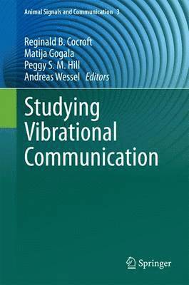 Studying Vibrational Communication (inbunden)