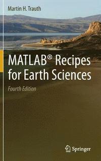 MATLAB (R) Recipes for Earth Sciences (inbunden)