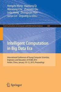 Intelligent Computation in Big Data Era (häftad)