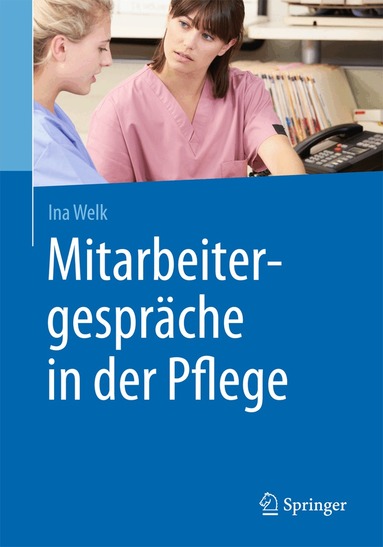 Mitarbeitergespr�che in der Pflege (h�ftad)