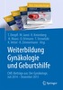 Weiterbildung Gyn�kologie und Geburtshilfe