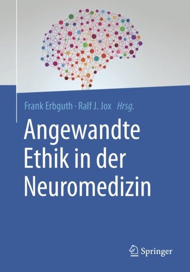 Angewandte Ethik in der Neuromedizin (e-bok)