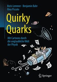 Quirky Quarks (häftad)