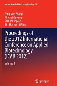 Proceedings of the 2012 International Conference on Applied Biotechnology (ICAB 2012) (häftad)