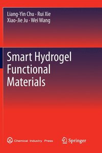 Smart Hydrogel Functional Materials (häftad)