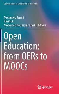Open Education: from OERs to MOOCs (inbunden)