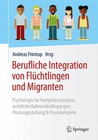 Berufliche Integration von Flchtlingen und Migranten (hftad)