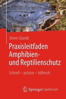 Praxisleitfaden Amphibien- und Reptilienschutz (hftad)