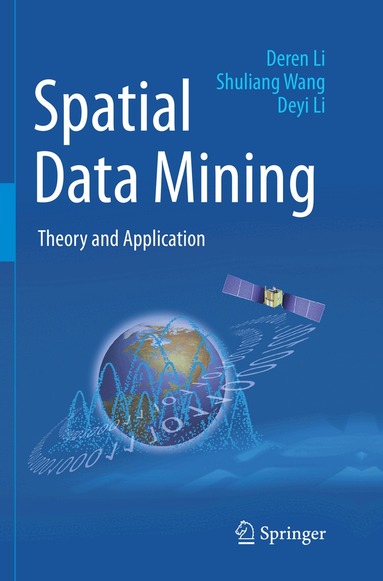 Spatial Data Mining (h�ftad)
