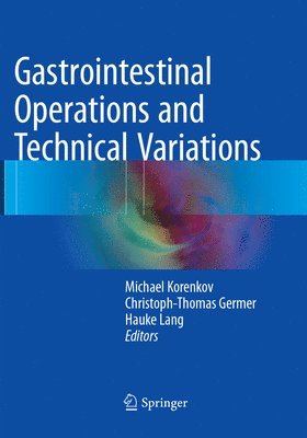 Gastrointestinal Operations and Technical Variations (hftad)