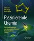 Faszinierende Chemie