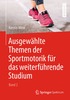 Ausgew�hlte Themen der Sportmotorik f�r das weiterf�hrende Studium (Band 2)
