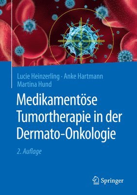 Medikamentse Tumortherapie in der Dermato-Onkologie (hftad)