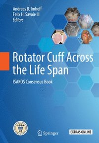 Rotator Cuff Across the Life Span (inbunden)
