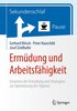 Ermudung und Arbeitsfahigkeit