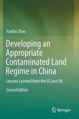 Developing an Appropriate Contaminated Land Regime in China (hftad)