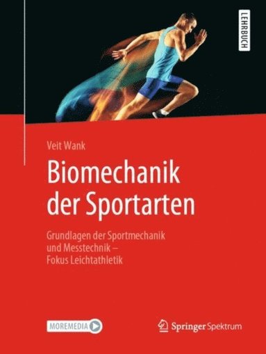 Biomechanik der Sportarten (inbunden)