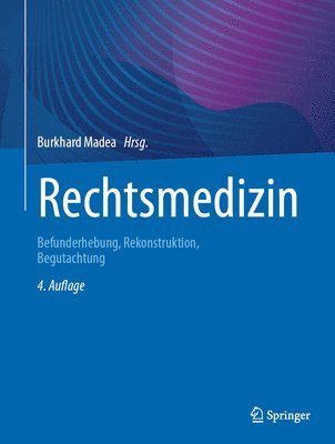 Rechtsmedizin (häftad)
