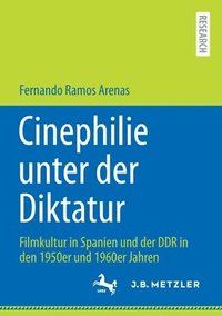 Cinephilie unter der Diktatur (hftad)