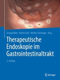 Therapeutische Endoskopie im Gastrointestinaltrakt (inbunden)