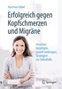 Erfolgreich gegen Kopfschmerzen und Migr�ne