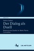 Der Dialog als Duell