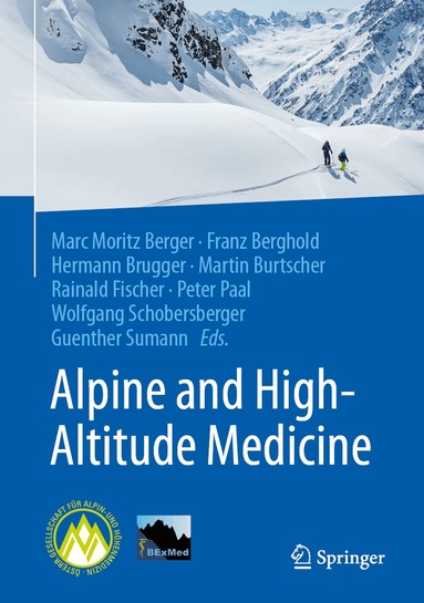 Alpine and High-Altitude Medicine (h�ftad)