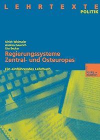 Regierungssysteme Zentral- und Osteuropas (e-bok)