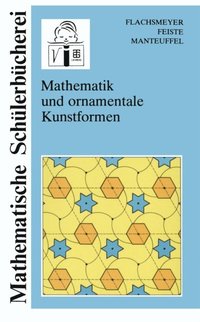 Mathematik und ornamentale Kunstformen (e-bok)
