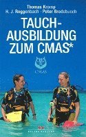 Tauchausbildung zum CMAS* (häftad)