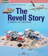 The Revell Story (inbunden)