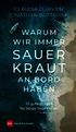 Warum wir immer Sauerkraut an Bord haben