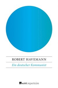 Ein deutscher Kommunist (e-bok)