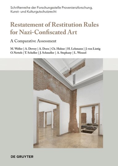 Restatement of Restitution Rules for Nazi-Confiscated Art (inbunden)