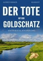 Der Tote mit dem Goldschatz. Ostfrieslandkrimi (hftad)