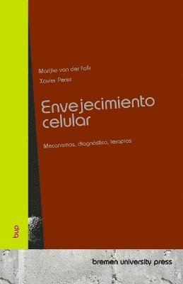 Envejecimiento celular (häftad)