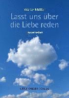 Lasst uns �ber die Liebe reden