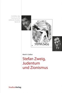 Stefan Zweig, Judentum und Zionismus (e-bok)