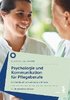 Psychologie und Kommunikation fr Pflegeberufe