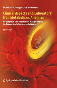Clinical Aspects and Laboratory. Iron Metabolism, Anemias (hftad)