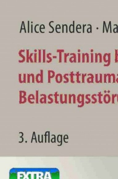 Skills-Training bei Borderline- und Posttraumatischer Belastungsstörung (inbunden)