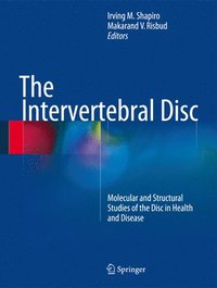 The Intervertebral Disc (inbunden)