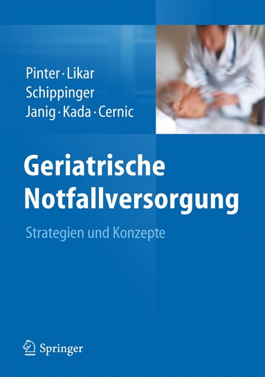 Geriatrische Notfallversorgung (inbunden)