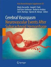 Cerebral Vasospasm: Neurovascular Events After Subarachnoid Hemorrhage (hftad)